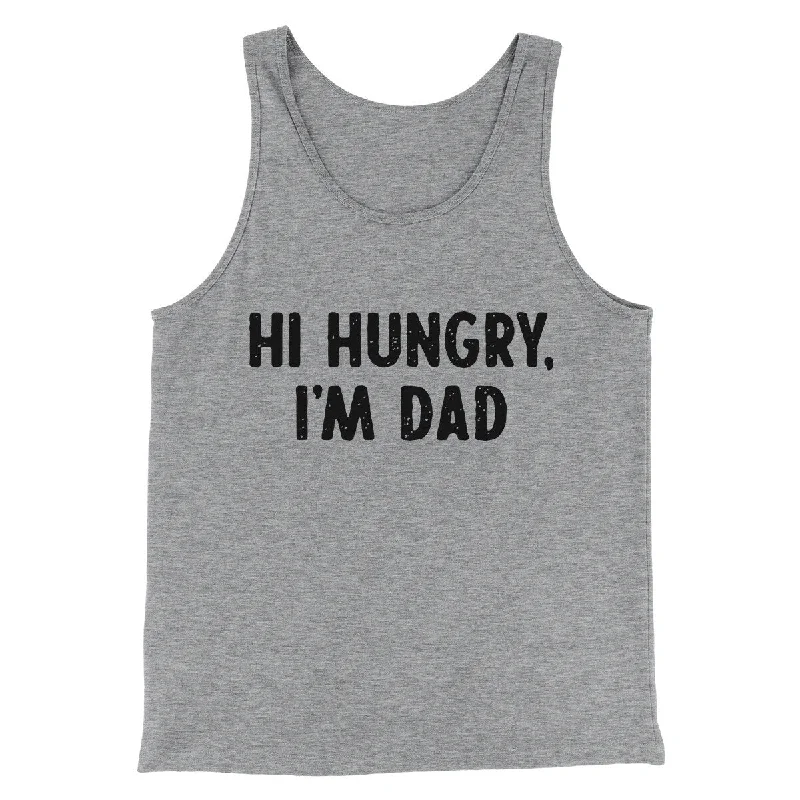 Cool Jackets Hi Hungry I'm Dad Men/Unisex Tank Top