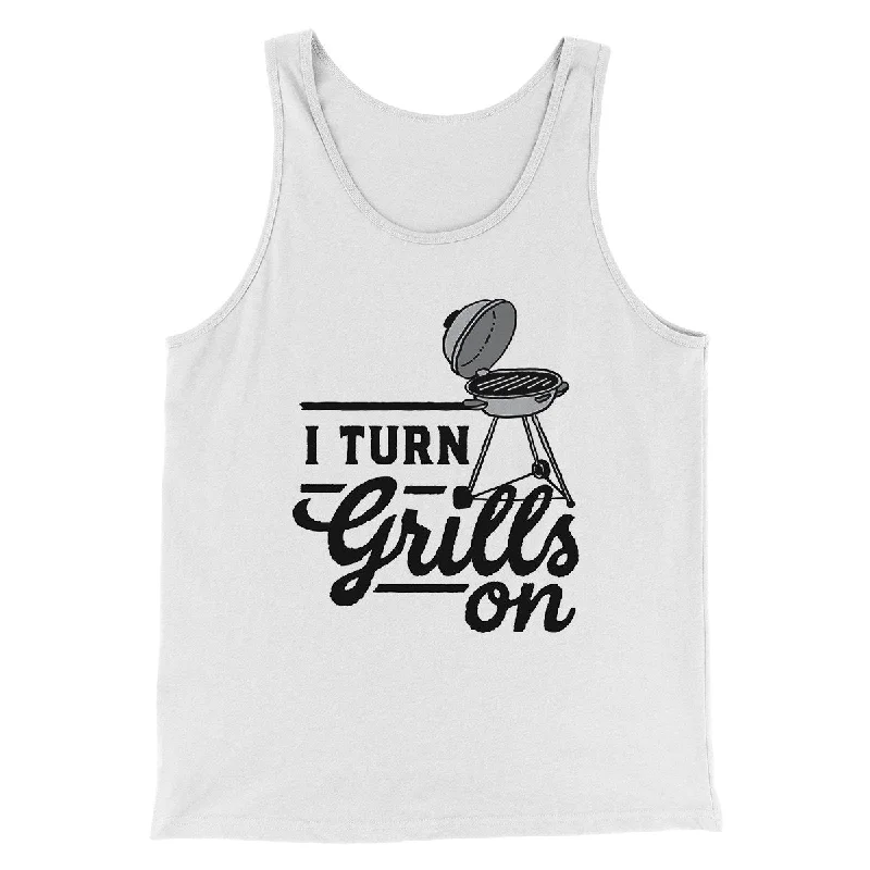 Chic Styles I Turn Grills On Men/Unisex Tank Top