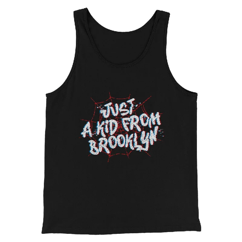 Classic Styles Just A Kid From Brooklyn Funny Movie Men/Unisex Tank Top