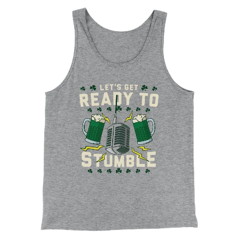 Sporty Jackets Let's Get Ready To Stumble Men/Unisex Tank Top