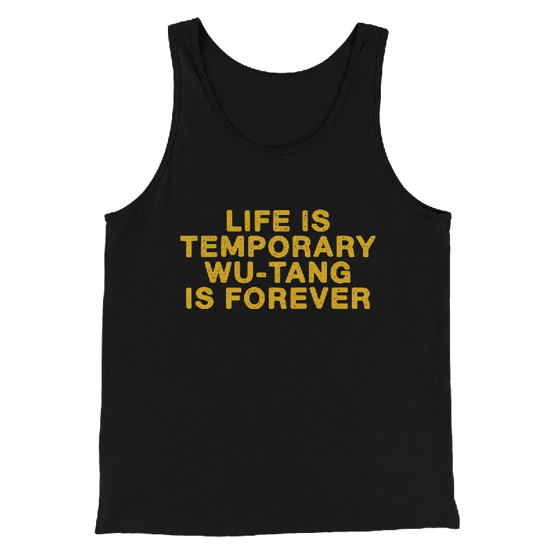 Designer Casuals Life Is Temporary Wu-Tang Is Forever Men/Unisex Tank Top
