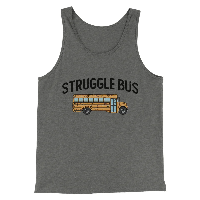 Layered Styles Struggle Bus Men/Unisex Tank Top